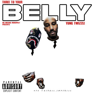 Indie Artist Music Review – Mixtape – Three To Your Belly by Yung Twizzle