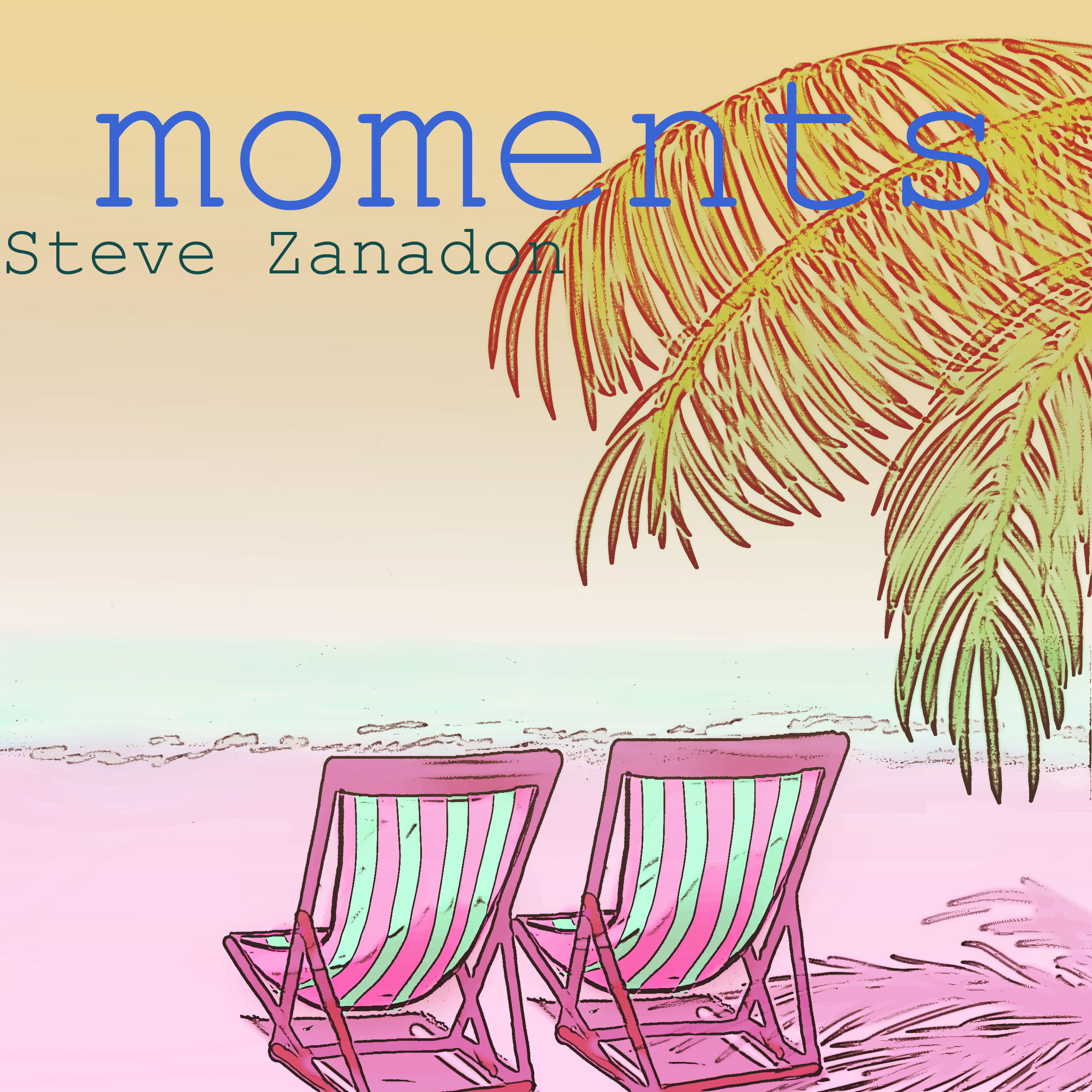 Indie Artist Music Review – EP – Moments by Steve Zanadon