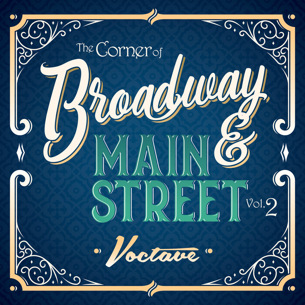 Indie Artist Music Review – Album – The Corner of Broadway and Main Street Vol. 2 by Voctave